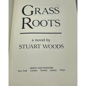 Grass Roots a novel by Stuart Woods hardcover book 1989 simon schuster pub. READ